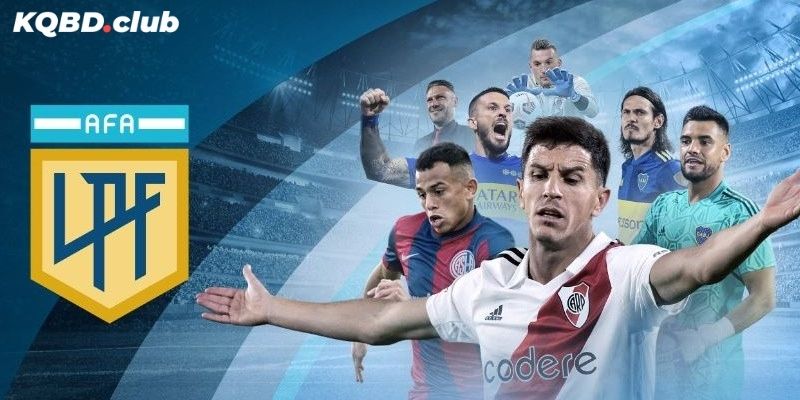 Ưu điểm nổi bật của Giải VĐQG Argentina